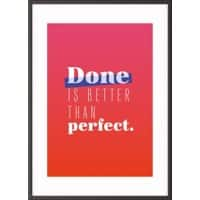 Paperflow Wandbild "Done is better than perfect" 400 x 500 mm