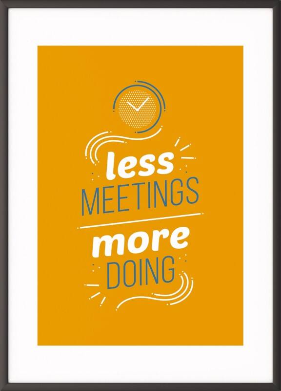 Paperflow Wandbild "Less meetings more doing" 210 x 297 mm